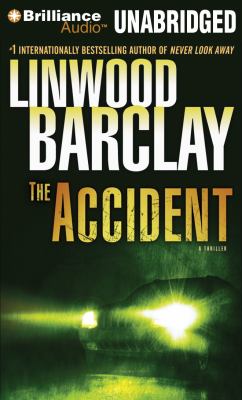 The accident : a novel