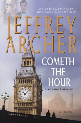 Cometh the hour : the Clifton chronicles volume six