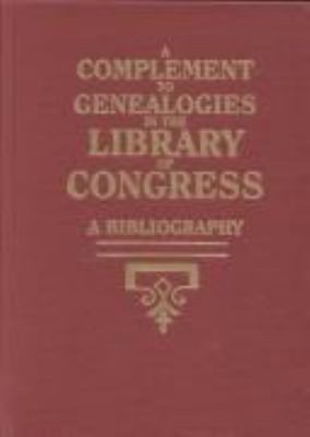 Genealogies in the Library of Congress : a bibliography