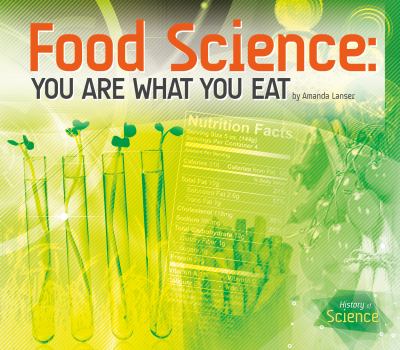 Food science : you are what you eat