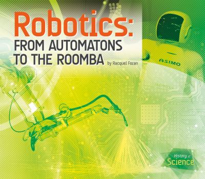 Robotics : from automatons to the Roomba