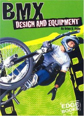 BMX design and equipment