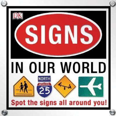 Signs in our world