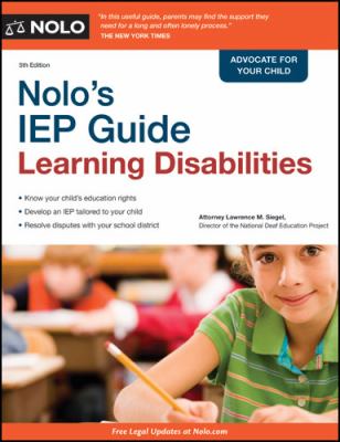 Nolo's IEP guide : learning disabilities