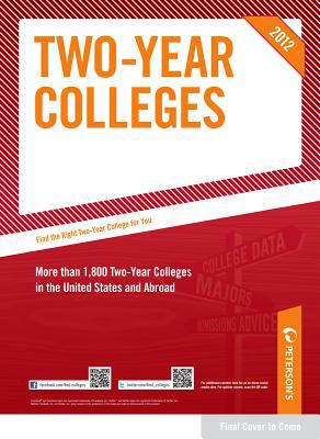 Peterson's two-year colleges 2012.