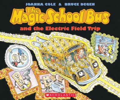 The magic school bus and the electric field trip