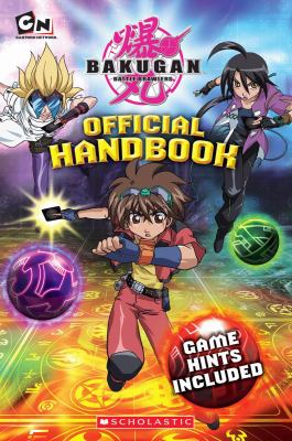 Bakugan battle brawlers : [official handbook]