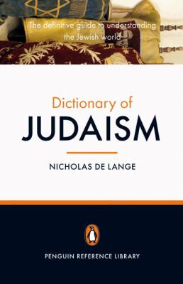 The Penguin dictionary of Judaism