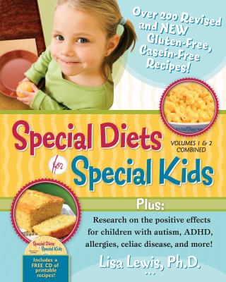 Special diets for special kids, volumes 1 and 2 combined