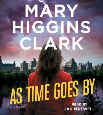 As time goes by : a novel