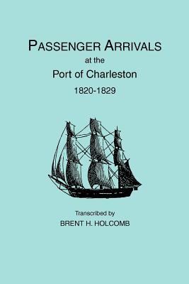 Passenger arrivals at the Port of Charleston, 1820-1829