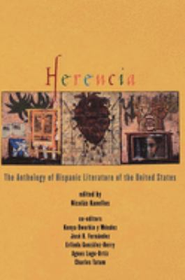 Herencia : the anthology of Hispanic literature of the United States