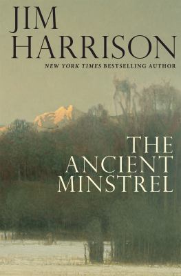 The ancient minstrel : novellas