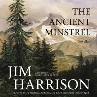 The ancient minstrel : novellas