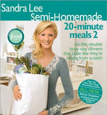 Sandra Lee semi-homemade 20-minute meals 2.
