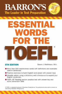 Essential words for the TOEFL : test of English as a foreign language