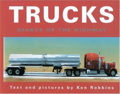 Trucks : giants of the highway