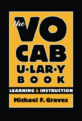 The vocabulary book : learning & instruction