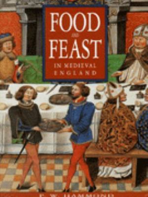 Food and feast in medieval England