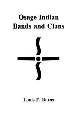 Osage Indian bands and clans