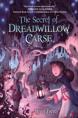 The secret of Dreadwillow Carse