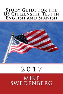 Study guide for the US citizenship test in English and Spanish