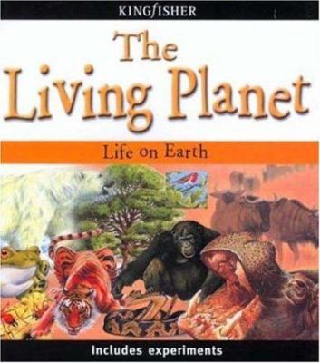 The living planet