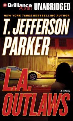 L.A. outlaws: a novel