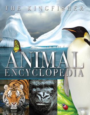 The Kingfisher animal encyclopedia