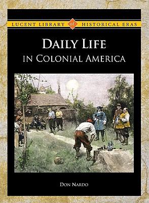 Daily life in colonial America