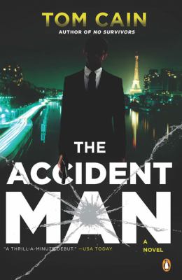 The accident man : a novel