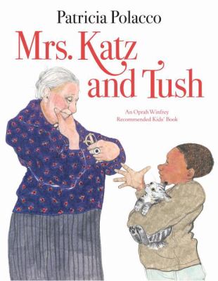 Mrs. Katz and Tush