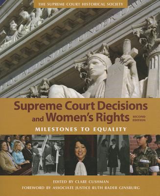 Supreme Court decisions and women's rights : milestones to equality