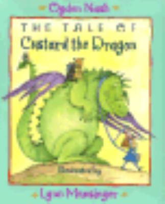 The tale of Custard the Dragon