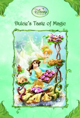 Dulcie's taste of magic