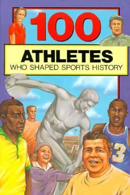 100 athletes who shaped sports history