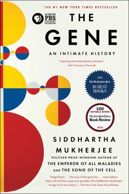 The gene : an intimate history