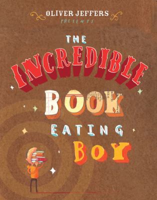 The incredible book eating boy