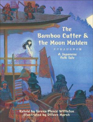 The bamboo cutter & the moon maiden: a Japanese folk tale