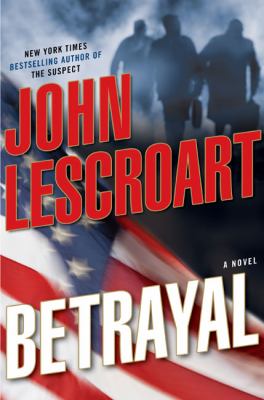 Betrayal : a novel