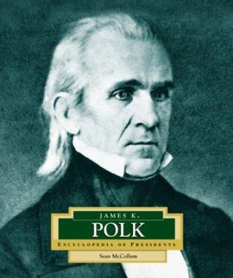 James K. Polk : America's 11th president