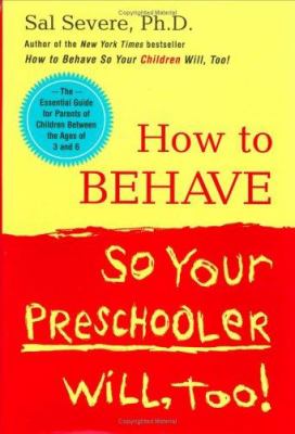 How to behave so your preschooler will, too!