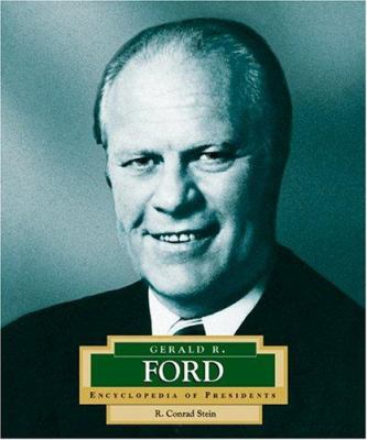 Gerald R. Ford : America's 38th president