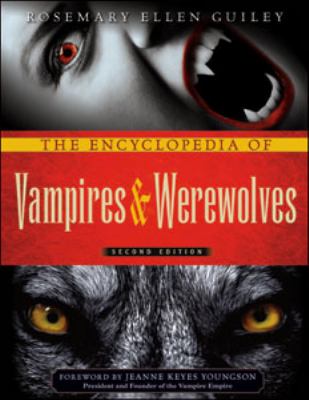 The encyclopedia of vampires & werewolves