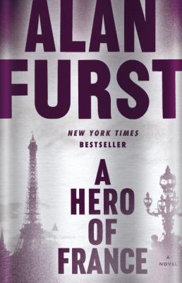A hero of France : a novel