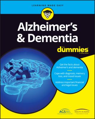 Alzheimer's & dementia for dummies.