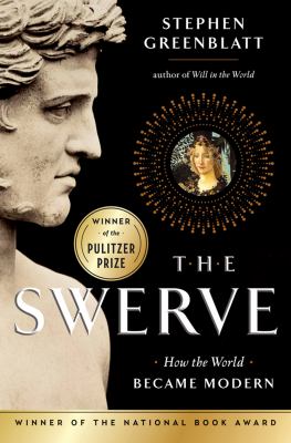 The swerve : how the world became modern