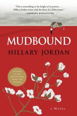 Mudbound: a novel