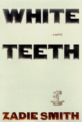 White teeth : a novel