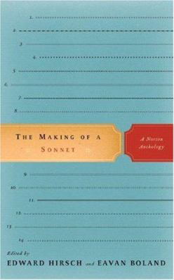 The making of a sonnet : a Norton anthology